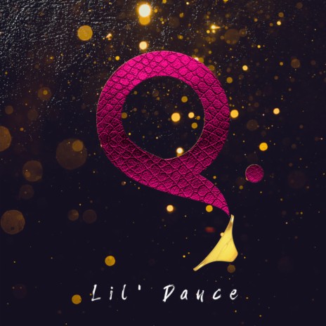 Lil Dance | Boomplay Music