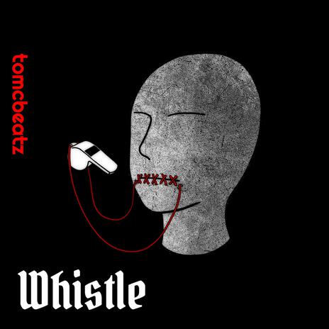 Whistle | Boomplay Music