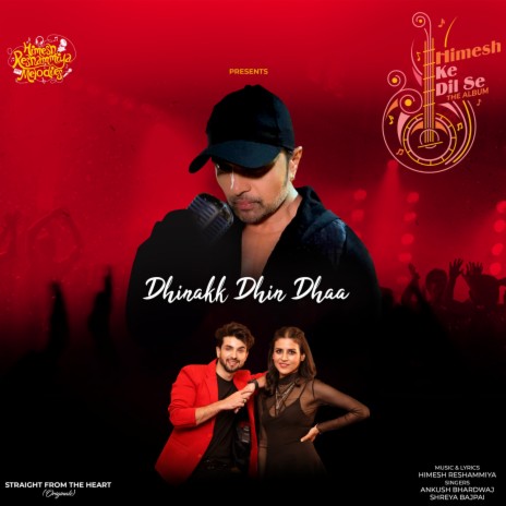 Dhinakk Dhin Dhaa ft. Shreya Bajpai & Himesh Reshammiya | Boomplay Music