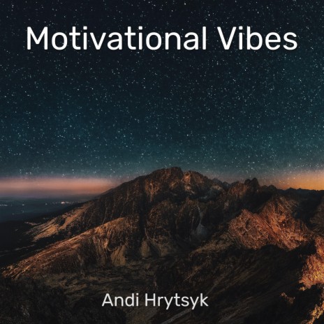Motivational Vibes | Boomplay Music