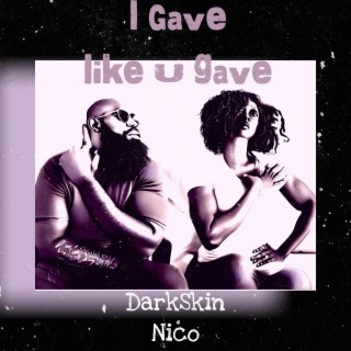 I gave like U Gave