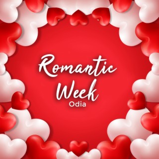Romantic Week Odia