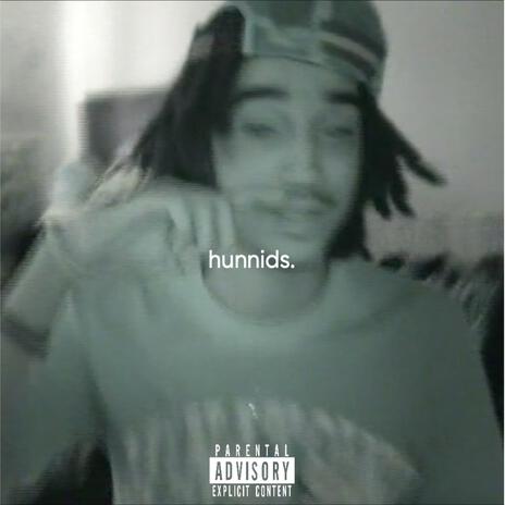 Hunnids | Boomplay Music