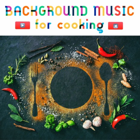 Background Music for Cooking Videos ft. James Inner | Boomplay Music