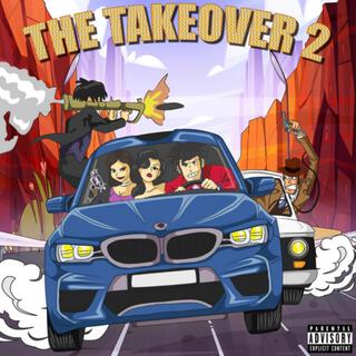 The Takeover 2