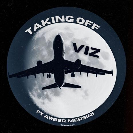 Taking Off ft. Arber Mersini | Boomplay Music