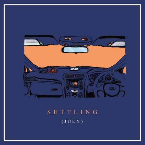 Settling (July) | Boomplay Music