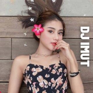 DJ Imut featuring DJ Salam Dari Binjai