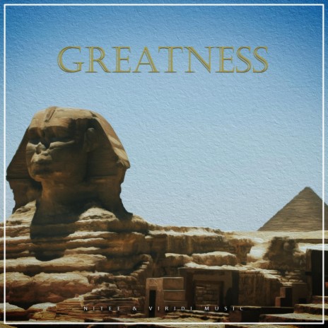 Greatness | Boomplay Music