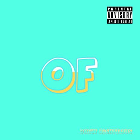 OF | Boomplay Music