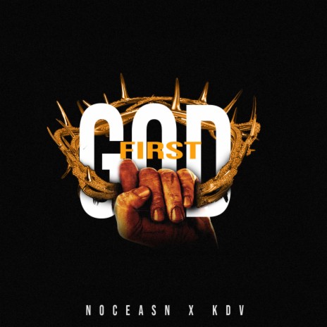 God first ft. Kdv | Boomplay Music