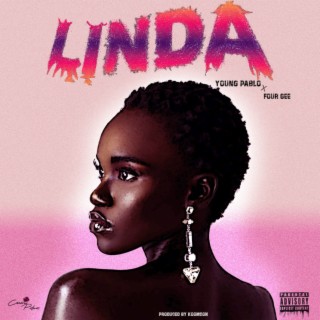 LINDA ft. 4gee Gangster lyrics | Boomplay Music