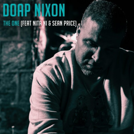 The One (feat. Sean Price & Nita Nia) | Boomplay Music
