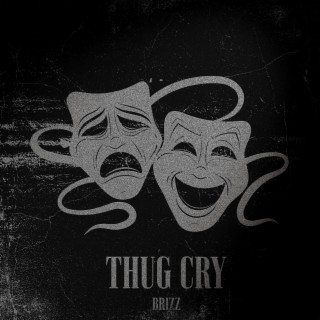 Thug Cry