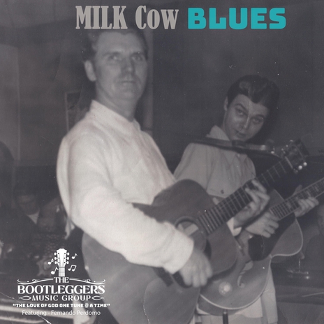 Milk Cow Blues (feat. Fernando Perdomo) | Boomplay Music