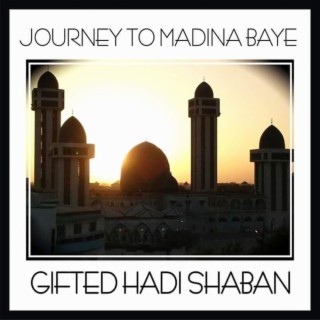 Journey to Madina Baye