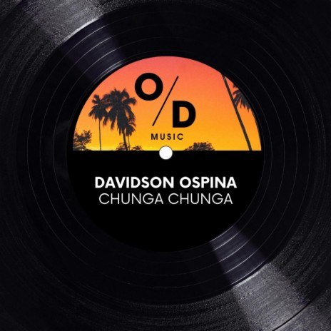 Chunga Chunga | Boomplay Music