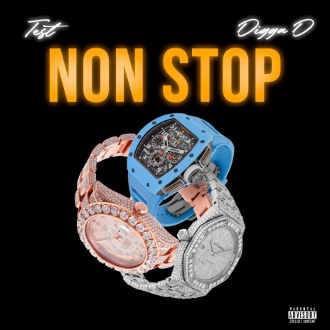 Non Stop ft. Digga D | Boomplay Music