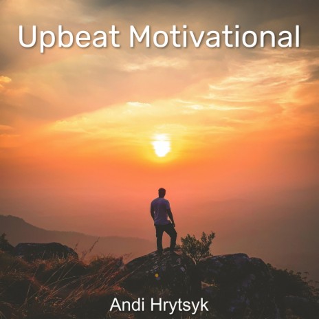 Upbeat Motivational | Boomplay Music