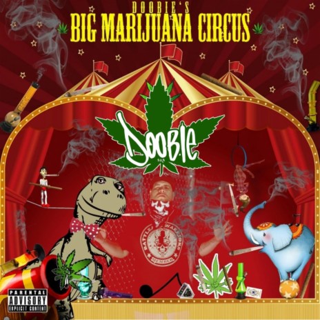 Big Marijuana Circus | Boomplay Music