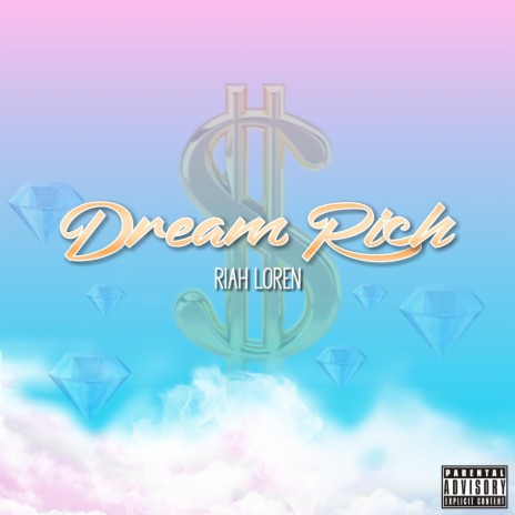 Dream Rich | Boomplay Music