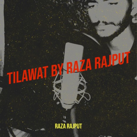 Tilawat ft. Raza NumberDaar | Boomplay Music