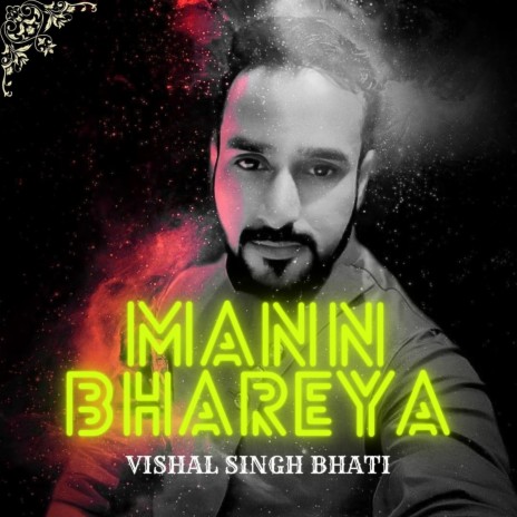 Mann Bhareya | Boomplay Music