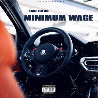 Minimum Wage lyrics | Boomplay Music