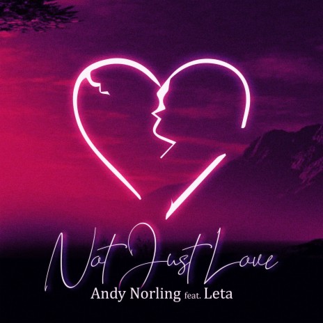 Not Just Love ft. Leta | Boomplay Music