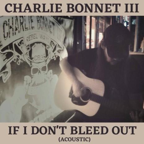 If I Don't Bleed Out (Acoustic) | Boomplay Music