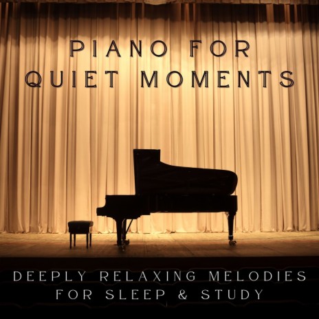Piano for Quiet Moments