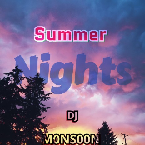 Summer Nights | Boomplay Music