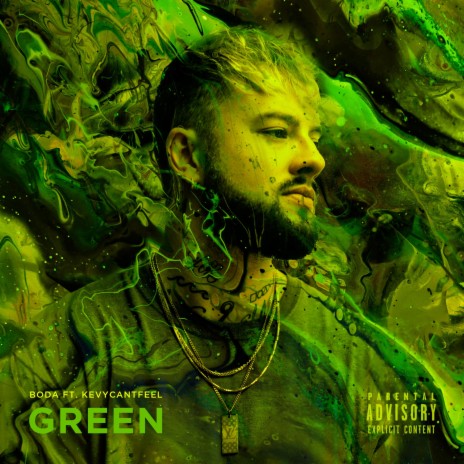 Green (feat. Kevycantfeel) | Boomplay Music