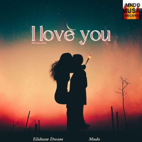 I love You ft. Mndo & Master Kiduku | Boomplay Music