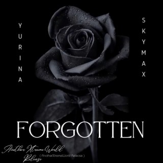 Forgotten (feat. Yurina)
