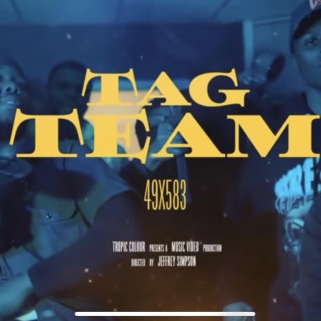 Tag Team ft. 583quise, Zir & Fns Yon | Boomplay Music