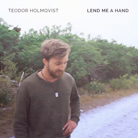 Lend Me a Hand | Boomplay Music