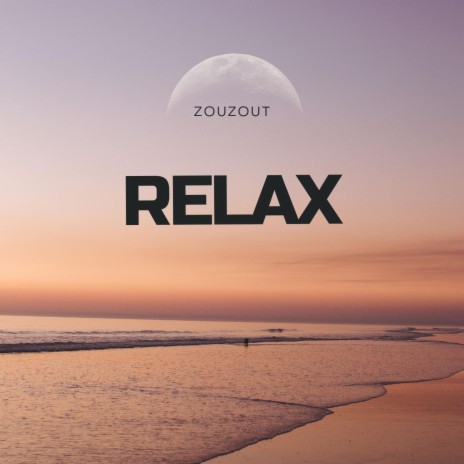 Relax | Boomplay Music