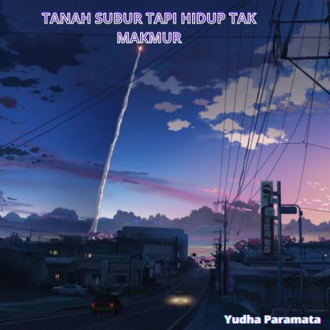 Tanah Subur Tapi Hidup Tak Makmur | Boomplay Music