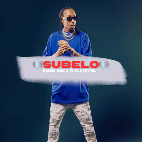 SUBELO ft. F1 El Control | Boomplay Music