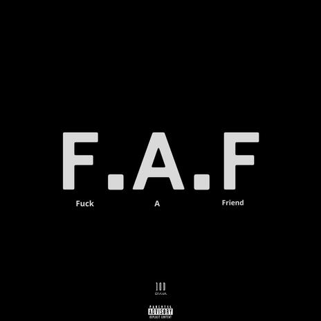 F A Friend | Boomplay Music