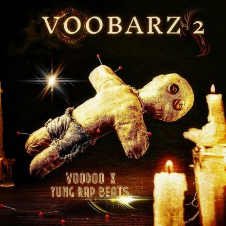 VOOBARZ 2 ft. Yung Rap Beats | Boomplay Music