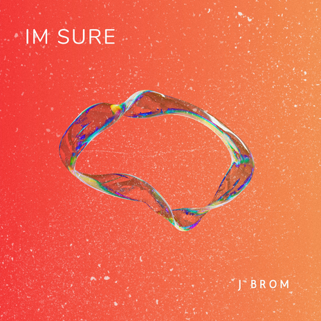 I'm Sure | Boomplay Music