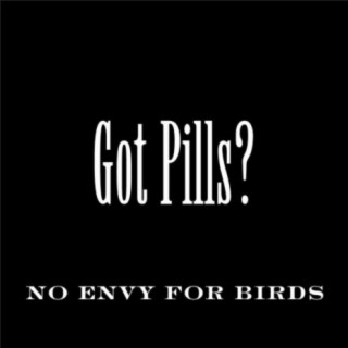 Got Pills?