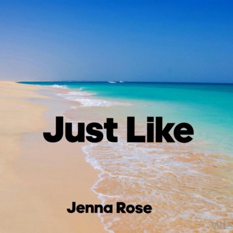 Just Like (feat. Edwrds) | Boomplay Music