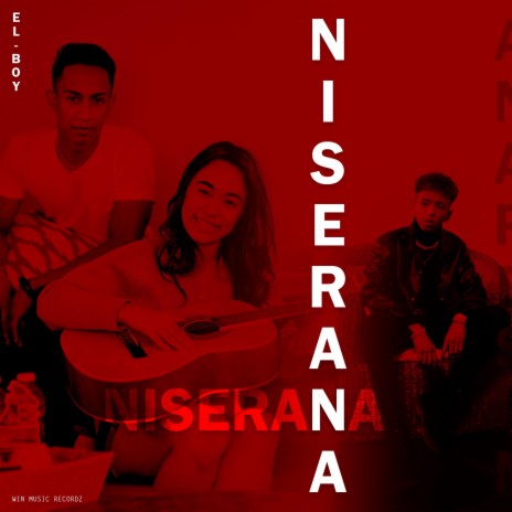 EL-BOY - Niserana | Boomplay Music