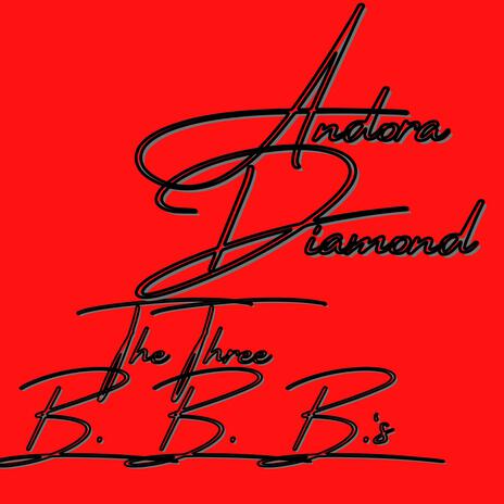 The Three B's (B.B.B.) (Instrumental Version) | Boomplay Music