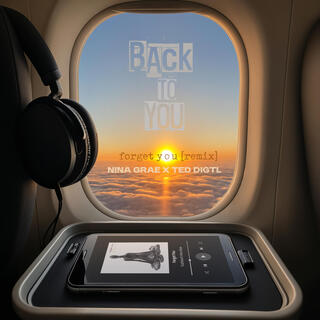 back to you (Forget You REMIX)