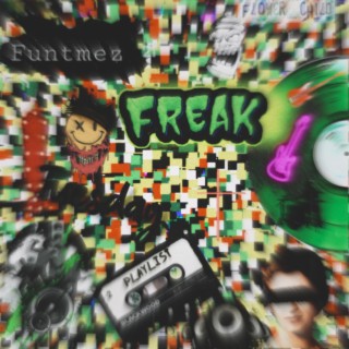 Freak