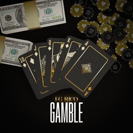 Gamble | Boomplay Music